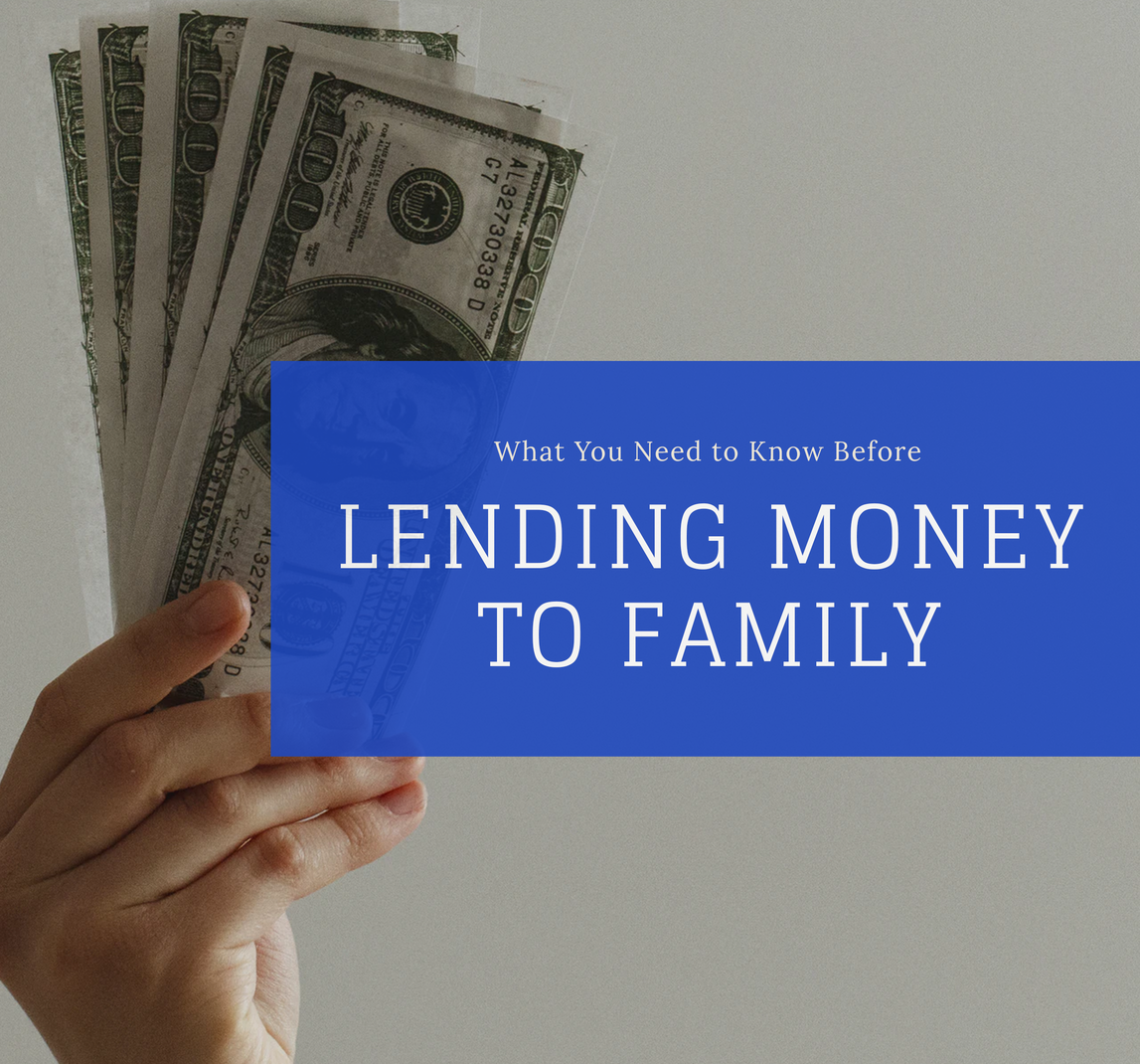 what-you-need-to-know-before-lending-money-to-family